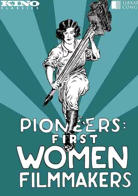 先驱者：第一批女性电影制片人合集